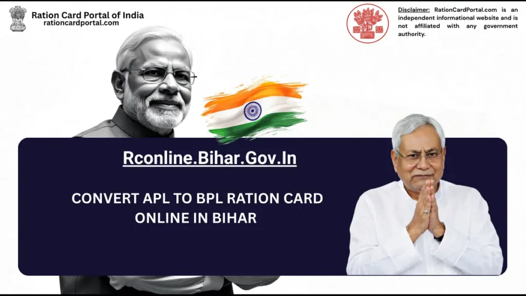 How to Convert APL to BPL Ration Card in Bihar – Step-by-Step Guide Convert APL to BPL Ration Card Online In Bihar Check Eligibility Now